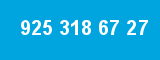 925 318 67 27